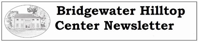 Bridgewater Hilltop Center Newsletter Banner